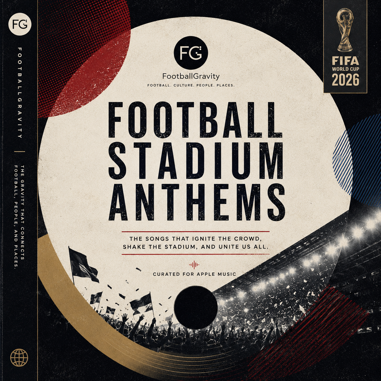 Football Stadium Anthems playlist cover by FootballGravity