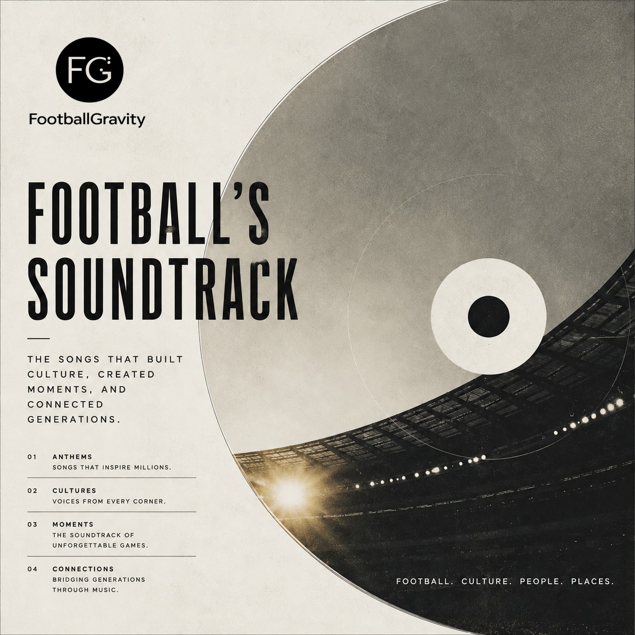 AI-generated Football's Soundtrack jacket with an ivory background, a large grey vinyl record merging into a floodlit stadium and the official FootballGravity logo; tournament badge removed.